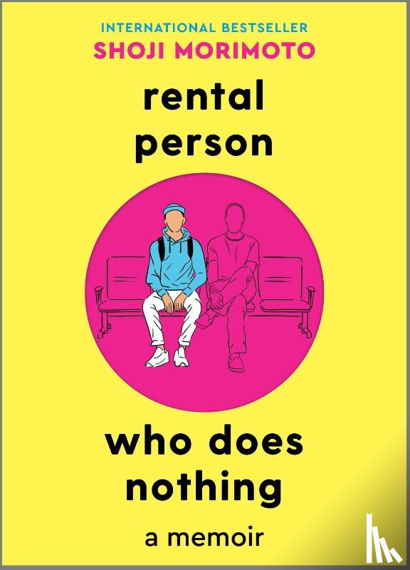 Morimoto, Shoji - Morimoto, S: Rental Person Who Does Nothing