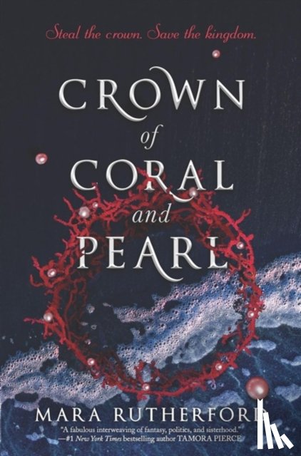 Mara Rutherford - Crown of Coral and Pearl