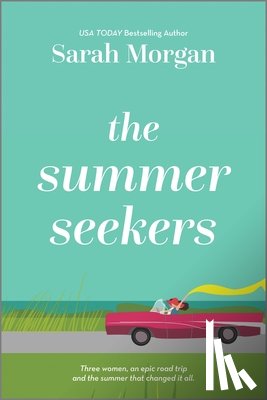 Morgan, Sarah - SUMMER SEEKERS ORIGINAL/E