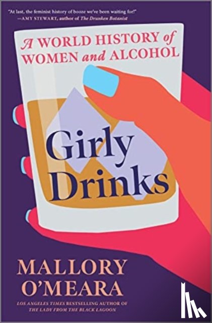 O'MEARA, MALLORY - GIRLY DRINKS