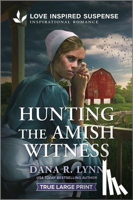Lynn, Dana R. - Hunting the Amish Witness