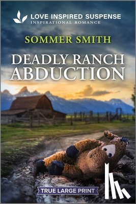 Smith, Sommer - Deadly Ranch Abduction