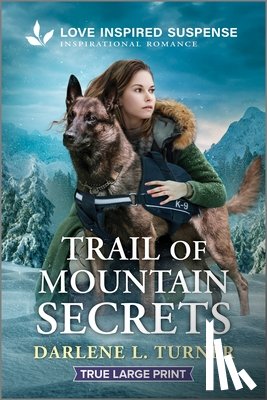 Turner, Darlene L. - Trail of Mountain Secrets
