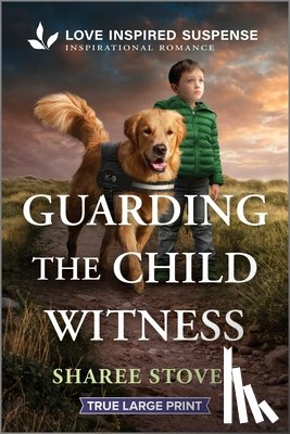 Stover, Sharee - Guarding the Child Witness