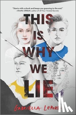 Lepore, Gabriella - This Is Why We Lie