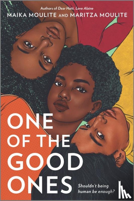 Moulite, Maika, Moulite, Maritza - Moulite, M: One of the Good Ones