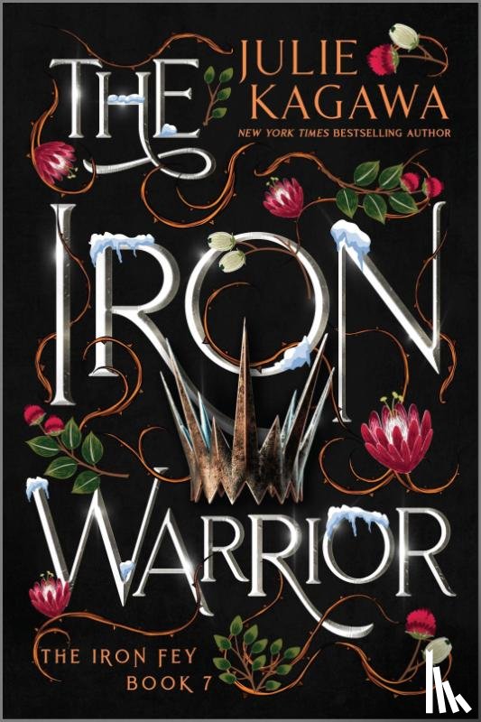 Kagawa, Julie - Kagawa, J: Iron Warrior Special Edition