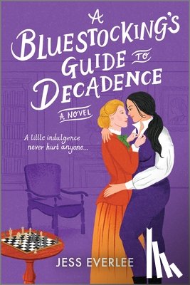 Everlee, Jess - A Bluestocking's Guide to Decadence