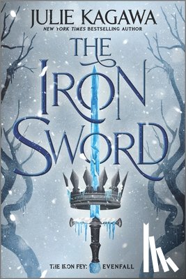 Kagawa, Julie - The Iron Sword