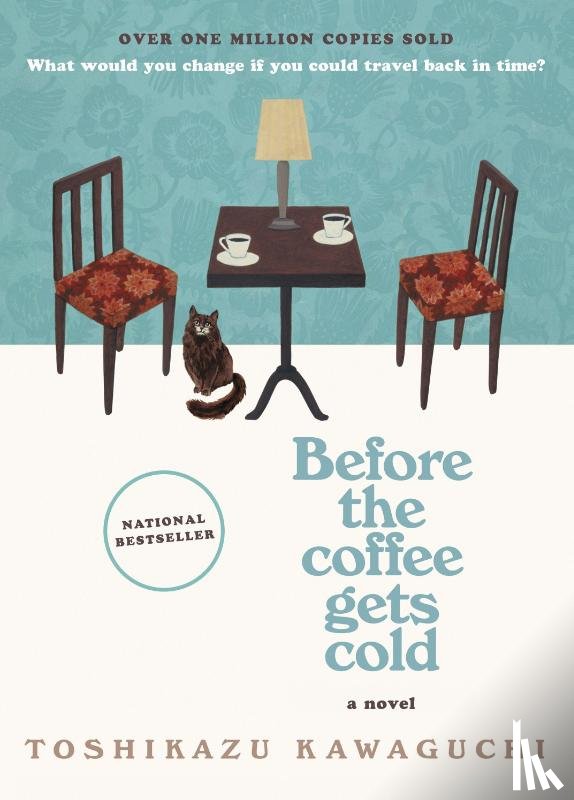 KAWAGUCHI, TOSHIKAZU - BEFORE THE COFFEE GETS COLD
