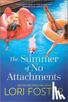 Foster, Lori - THE SUMMER OF NO ATTACHMENTS