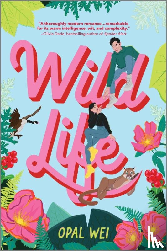 Wei, Opal - Wei, O: Wild Life
