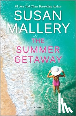 Mallery, Susan - The Summer Getaway