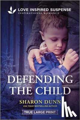 Dunn, Sharon - Defending the Child