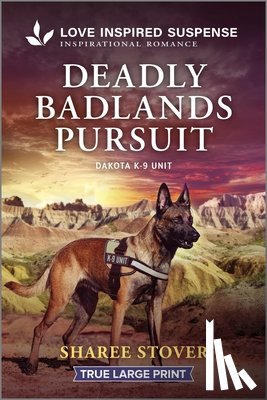 Stover, Sharee - Deadly Badlands Pursuit