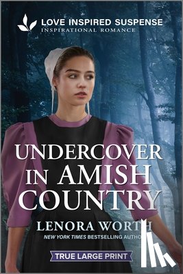 Worth, Lenora - Undercover in Amish Country