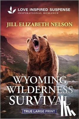Nelson, Jill Elizabeth - Wyoming Wilderness Survival