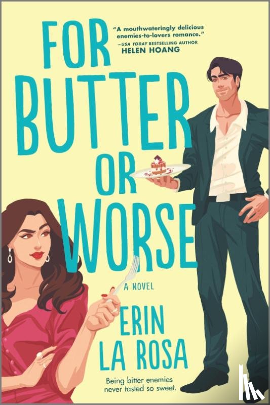 La Rosa, Erin - La Rosa, E: For Butter or Worse