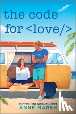 Marsh, Anne - The Code for Love: A Spicy Workplace Rivals Steminist ROM Com