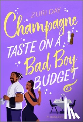 Day, Zuri - Champagne Taste on a Bad Boy Budget