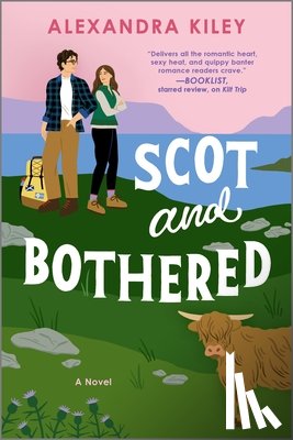 Kiley, Alexandra - Scot and Bothered