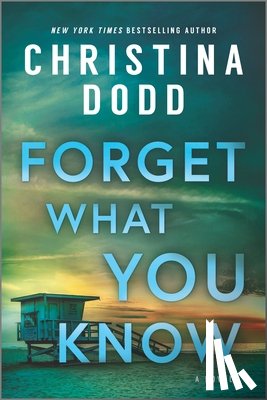 Dodd, Christina - Forget What You Know