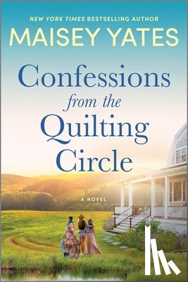 Yates, Maisey - Confessions from the Quilting Circle