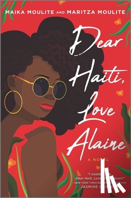 Moulite, Maika - Dear Haiti, Love Alaine