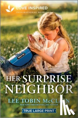 McClain, Lee Tobin - Her Surprise Neighbor: An Uplifting Inspirational Romance