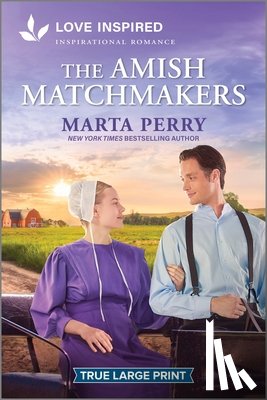 Perry, Marta - The Amish Matchmakers: An Uplifting Inspirational Romance