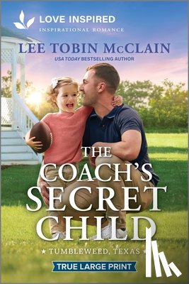 McClain, Lee Tobin - The Coach's Secret Child: An Uplifting Inspirational Romance