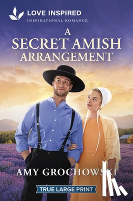 Grochowski, Amy - A Secret Amish Arrangement: An Uplifting Inspirational Romance