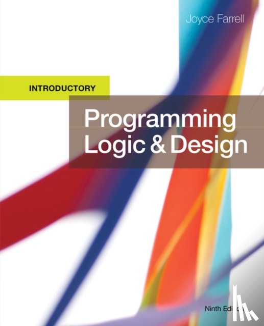 Farrell, Joyce - Programming Logic and Design, Introductory