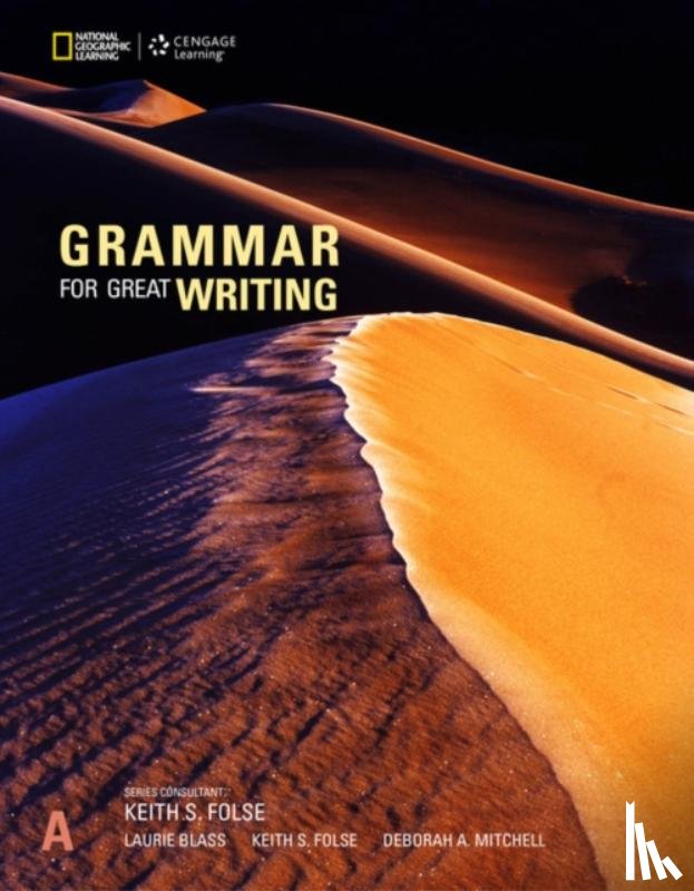 Blass, Laurie (Independent), Folse, Keith, Mitchell, Deborah - Grammar for Great Writing A