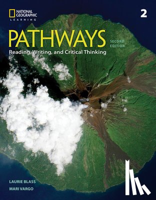 Blass, Laurie (Independent), Vargo, Mari - Pathways: Reading, Writing, and Critical Thinking 2