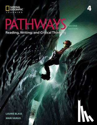 Blass, Laurie (Independent), Vargo, Mari - Pathways: Reading, Writing, and Critical Thinking 4