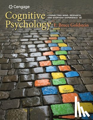 Goldstein, E. - Cognitive Psychology: Connecting Mind, Research, and Everyday Experience