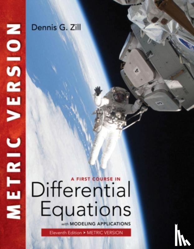 Zill, Dennis (Loyola Marymount University) - A First Course in Differential Equations with Modeling Applications, International Metric Edition