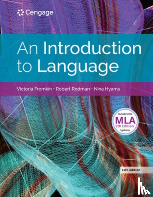 Fromkin, Victoria (University of California, Rodman, Robert (North Carolina State University), Hyams, Nina (University of California - An Introduction to Language (w/ MLA9E Updates)