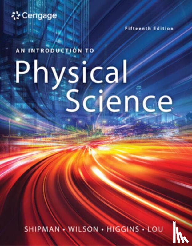 Wilson, Jerry (Lander University), Shipman, James (Ohio University), Lou, Bo (Ferris State University), Higgins, Charles (Middle Tennessee State University) - An Introduction to Physical Science