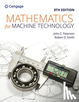 John (Chattanooga State Technical Community College) Peterson, Robert (Chattanooga State Technical Community College (retired)) Smith - Mathematics for Machine Technology