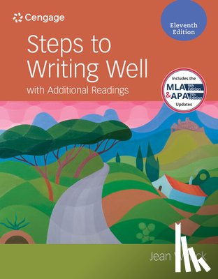 Wyrick, Jean (Professor Emerita - Steps to Writing Well with Additional Readings (w/ MLA9E Updates)
