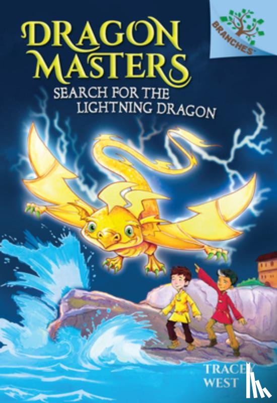 West, Tracey - Search for the Lightning Dragon: A Branches Book (Dragon Masters #7): Volume 7