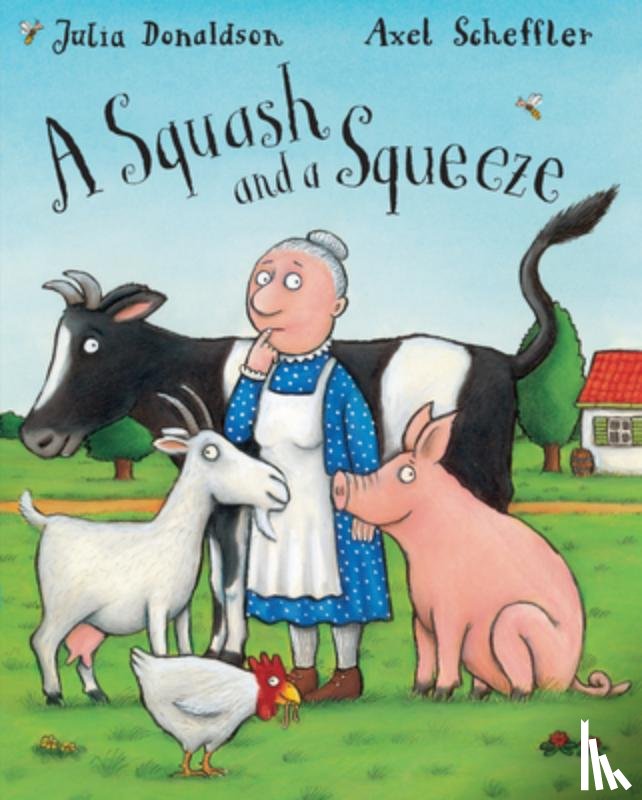 Donaldson, Julia - A Squash and a Squeeze