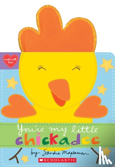 Magsamen, Sandra - You're My Little Chickadee