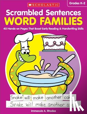 Rhodes, Immacula A. - Scrambled Sentences: Word Families: 40 Hands-On Pages That Boost Early Reading & Handwriting Skills