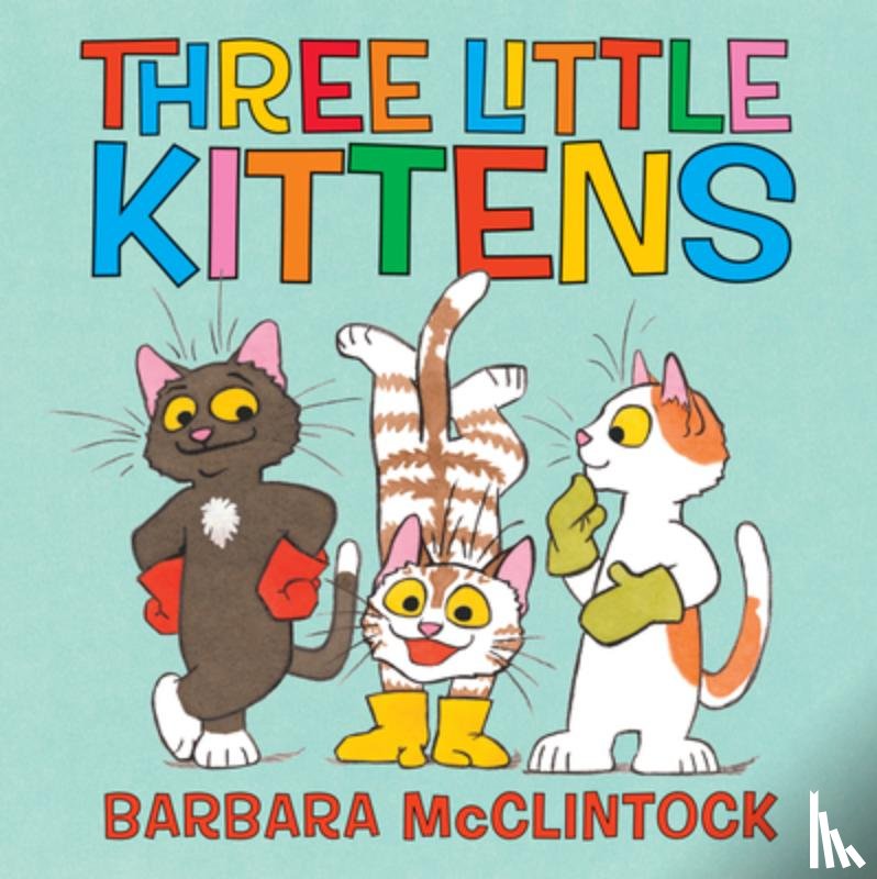 McClintock, Barbara - Three Little Kittens