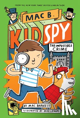 Barnett, Mac - The Impossible Crime (Mac B., Kid Spy #2)