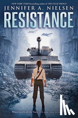 Jennifer A. Nielsen - Resistance