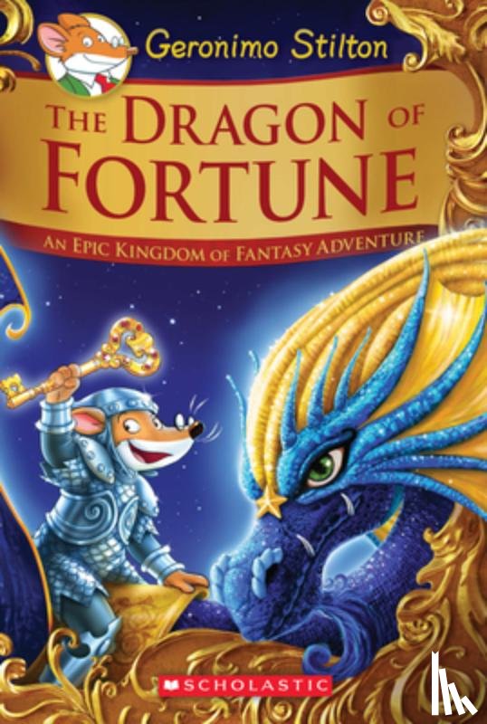 Geronimo Stilton - The Dragon of Fortune (Geronimo Stilton and the Kingdom of Fantasy: Special Edition #2)